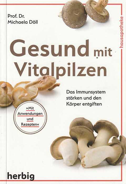 Weisser Buchumschlag mit brauner Schrift - kurze Einführung ins Thema Vitalpilze, mit Krankheitsregister
